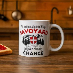Mug Savoie : Je n’ai pas choisi d’être Savoyard